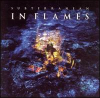In Flames - Subterranean